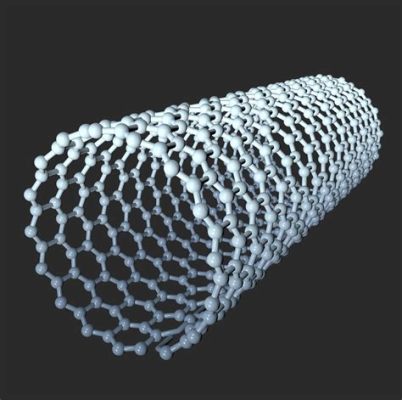  Carbon Nanotubes: Revolutionäres Material für Hochleistungsverbundwerkstoffe und Nanoelektronik!